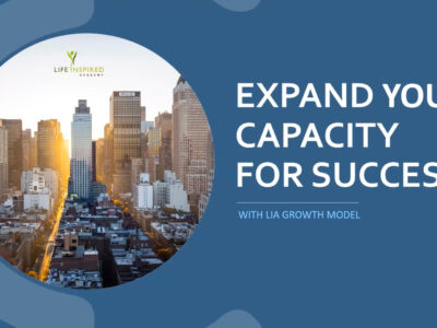 Expand Your Capacity for Success